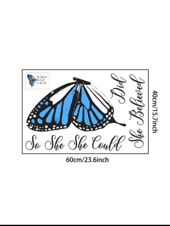 Inspirational Butterfly Wall Sticker with Quote "She Believed She Could So She Did" Easy do Wall do